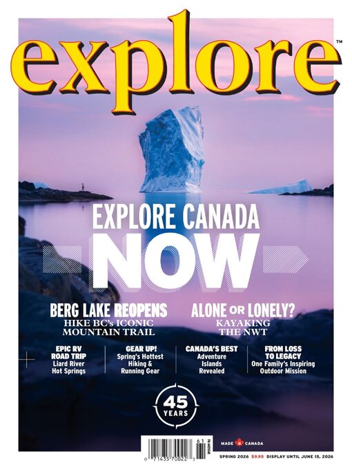 Title details for Explore Magazine by Explore Outdoor Media Inc. - Available